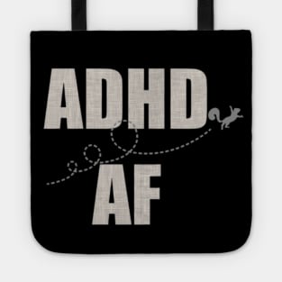 ADHD AF WITH FLYING SQUIRREL (Beige Gray Version) Tote