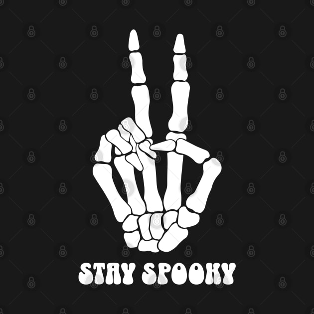 Skeleton Peace Sign Stay Spooky Hippie Halloween by PUFFYP