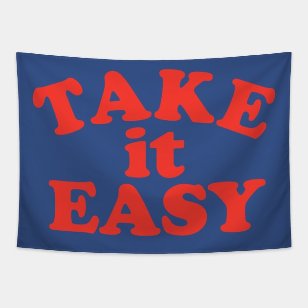 Take It Easy 1 Tapestry by mabelmeliora
