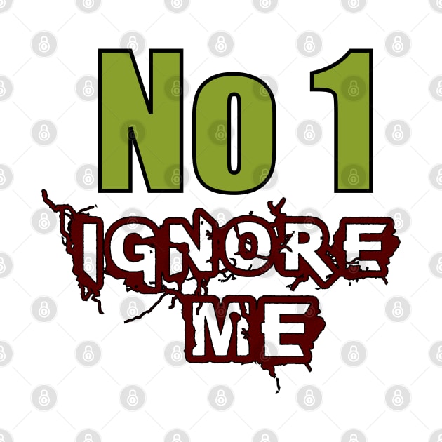 No 1 ignore me by NekroSketcher