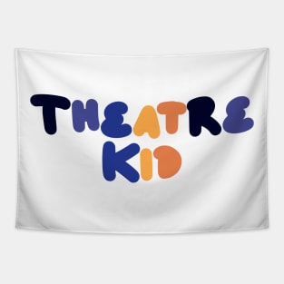 Theatre kid heights edition Tapestry