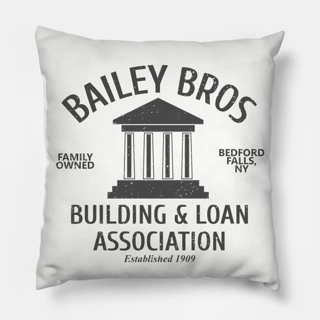 Its A Wonderful Life Bailey Bros Building And Loan Association Pillow by Bigfinz