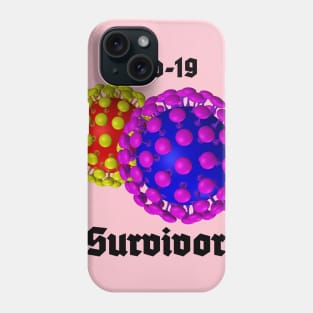 Covid-19 Survivor Phone Case