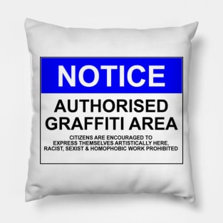 AUTHORISED GRAFFITI AREA Pillow