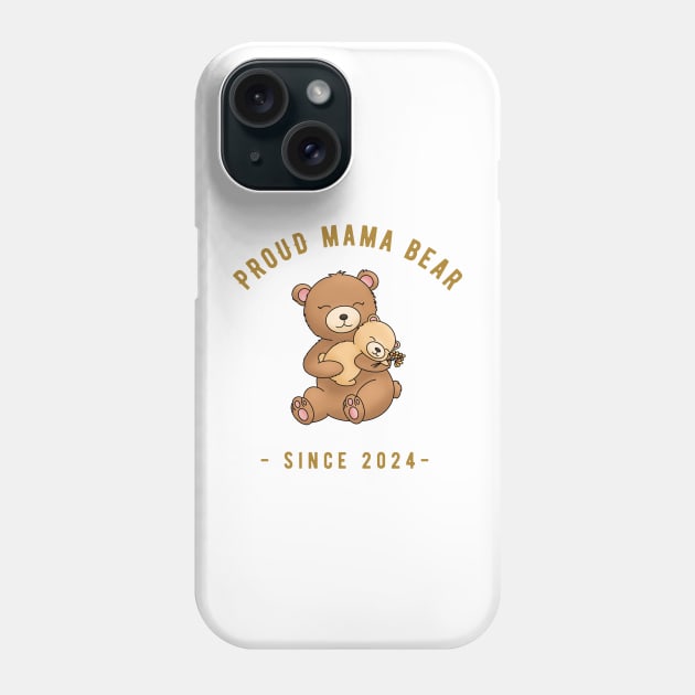 Mama Bear Mum Mummy since 2024 Phone Case by fantastic-designs