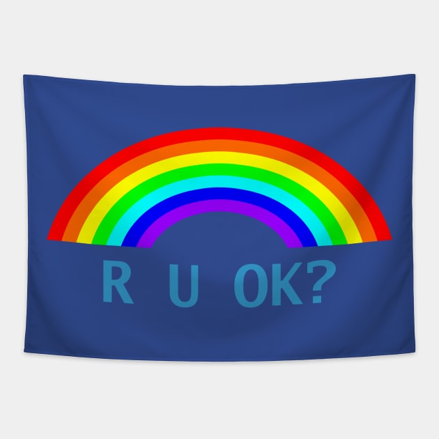 R U OK Rainbow Tapestry by ellenhenryart