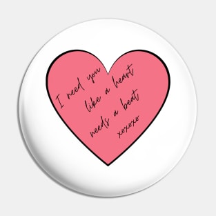 I Need You Like A Heart Needs A Beat. Punny Valentine's Day Quote. Pin