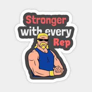 Stronger with every Rep! Magnet