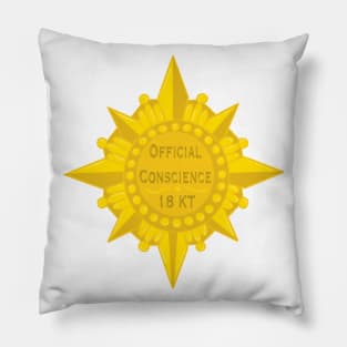 Always Let Your Conscience Be Your Guide Pillow