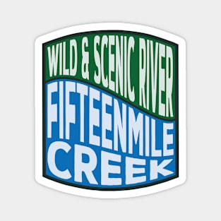 Fifteenmile Creek Wild and Scenic River Wave Magnet