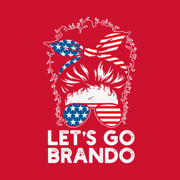 Messy Bun Lets Go Brandon Destressed Flag by BadrooGraphics Store