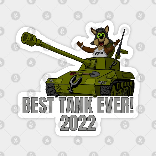 Best tank ever! Magnet by Fighter Guy Studios