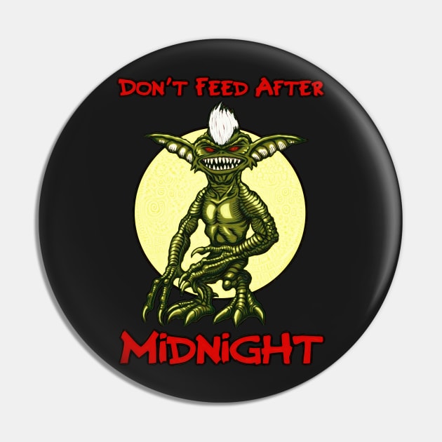 Don't Feed After Midnight Pin by azhmodai