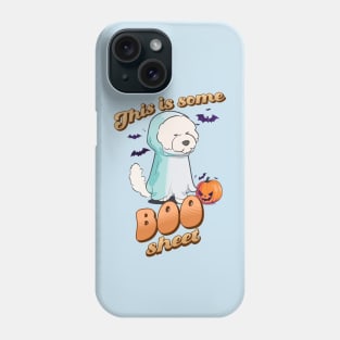 This is some boo sheet Phone Case