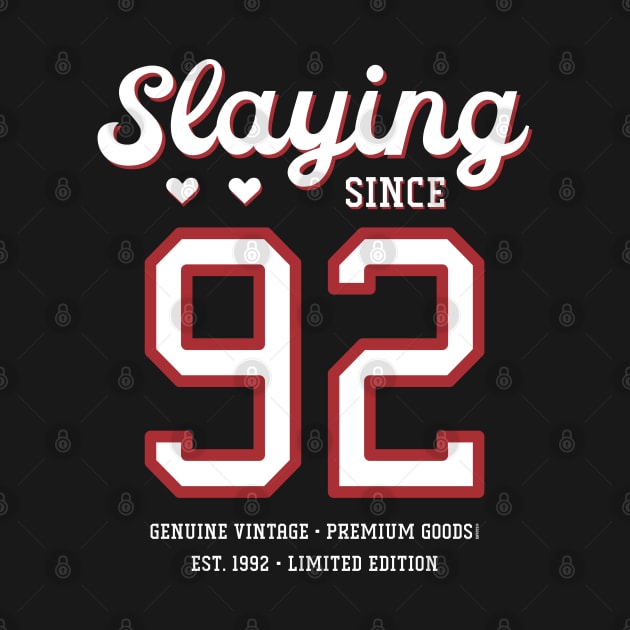 28th Birthday Gift Slaying Since 1992 by Havous