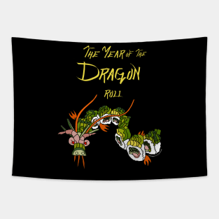 The Year of the Dragon Roll Tapestry