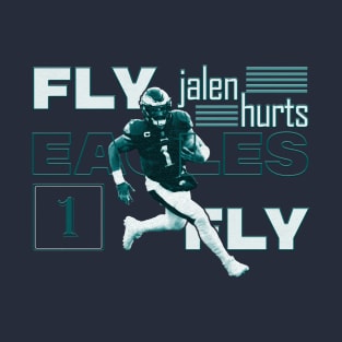 jalen hurts. philadelphia eagles fly eagles fly. T-Shirt