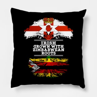 Northern Irish Grown With Zimbabwean Roots - Gift for Zimbabwean With Roots From Zimbabwe Pillow