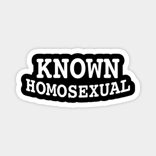 Known Homosexual Magnet