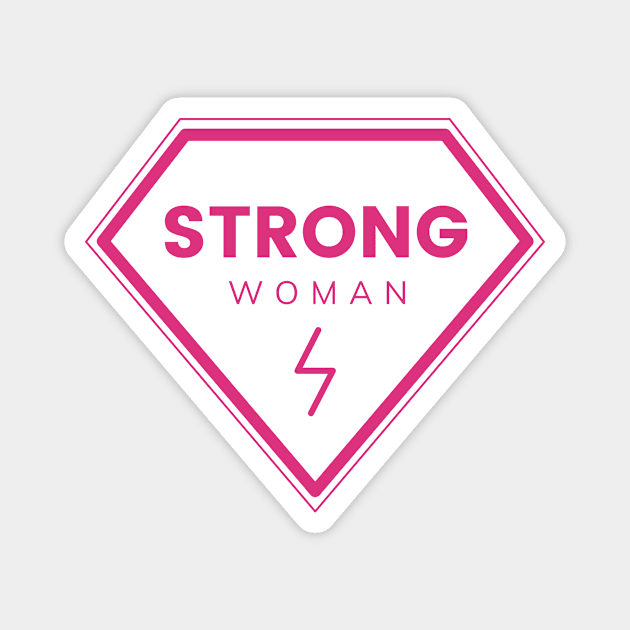 STRONG WOMAN Magnet by TheBlobBrush