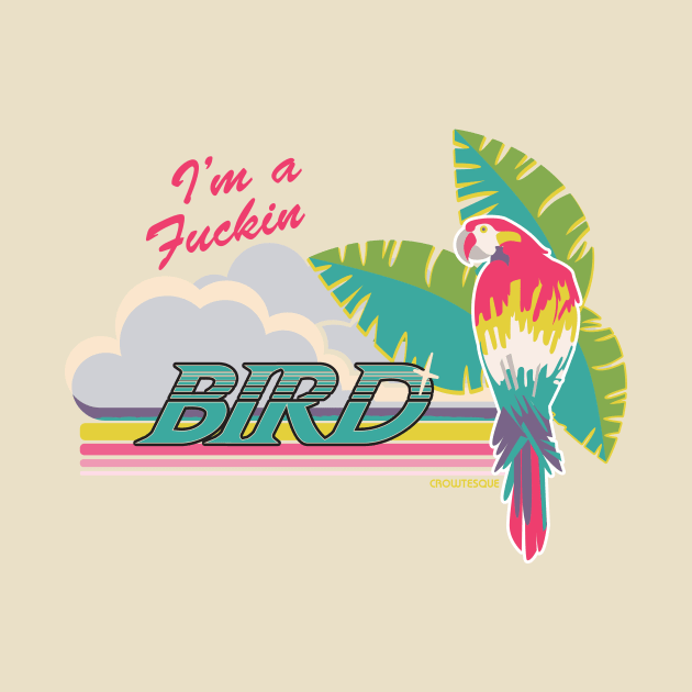 I'm a Bird! by Crowtesque