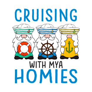 Summer Trip Gnomes Cruising Squad Cruising With My Homies T-Shirt