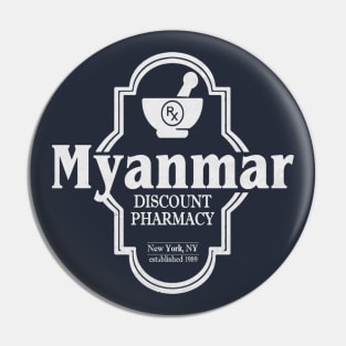 Myanmar, NYC's Discount Pharmacy Pin