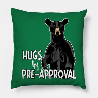 Hugs by Pre-Approval Pillow