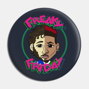 Freaky Friday Pin