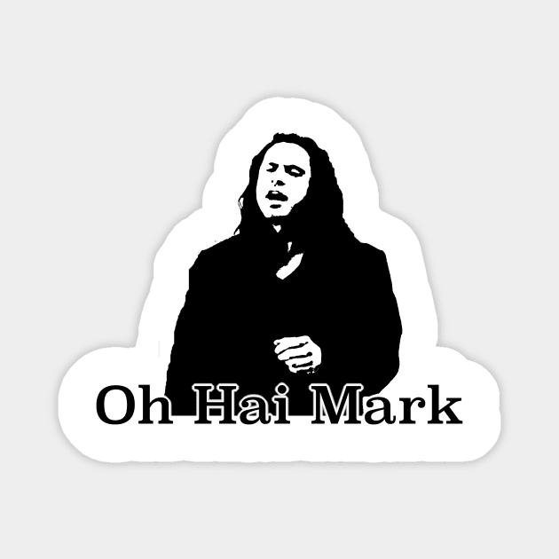 Oh Hai Mark Magnet by James Mclean