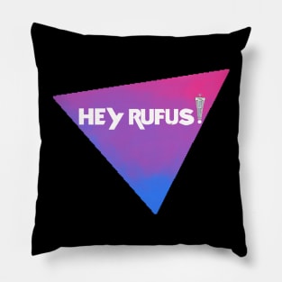 Hey Rufus! Pillow