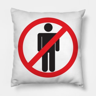 forbidden sign no people zone area Pillow