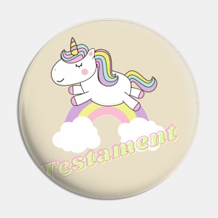 testament ll unicorn Pin