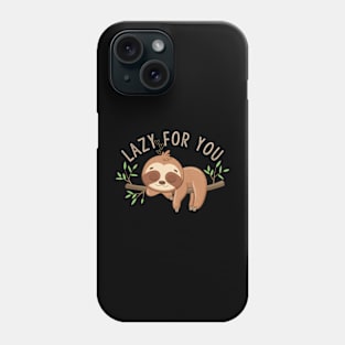 Cute Sloth - Lazy for You - Dozing on A Tree Branch Phone Case