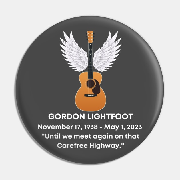 Gordon Lightfoot Tribute Pin by TeesForThee