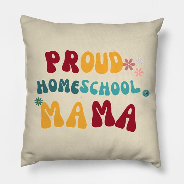 Proud Homeschool Mama Pillow by hello@3dlearningexperts.com