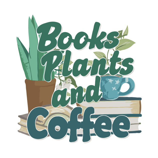 Books Plants And Coffee, Retro by Chrislkf