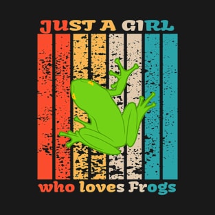 Just A Girl Who Loves Frogs T-Shirt