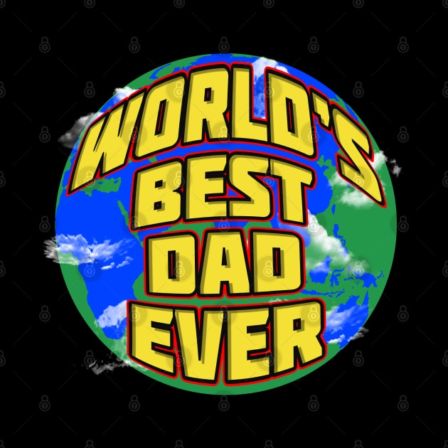 World's best dad ever by Crow Creations