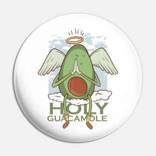 HOLY GUACAMOLE Pin