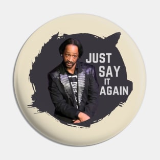 KATT WILLIAMS COMEDY Pin