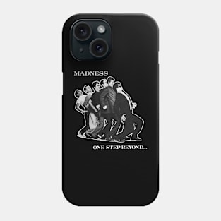 Madness One Stepbeyond Phone Case