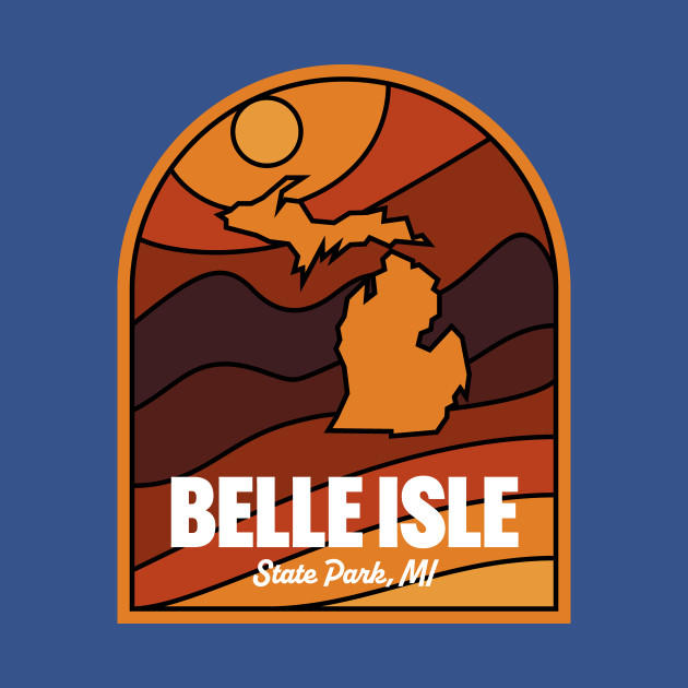 Discover Belle Isle State Park Michigan - Belle Isle State Park Mi - T-Shirt