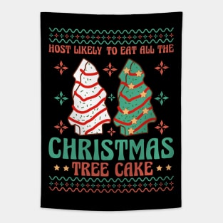 Most likely to eat all the Christmas tree cake Tapestry