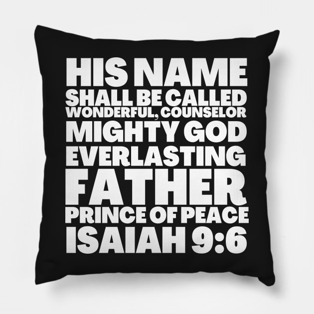 Isaiah 9-6 Christmas Messianic Prophecy Prince of Peace Pillow by BubbleMench