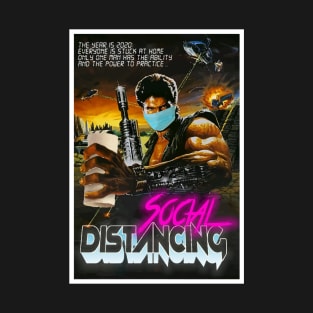 Social Distancing Action Poster T-Shirt