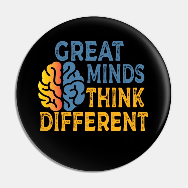 Great minds think different Pin by SurpriseART