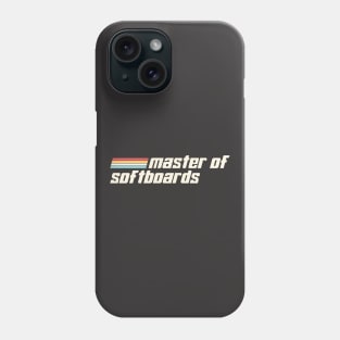 Master of softboards! Phone Case