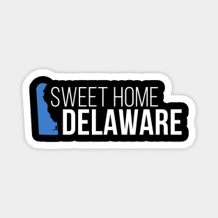 Delaware Sweet Home Magnet