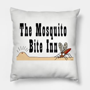The Mosquito Bite Inn Pillow